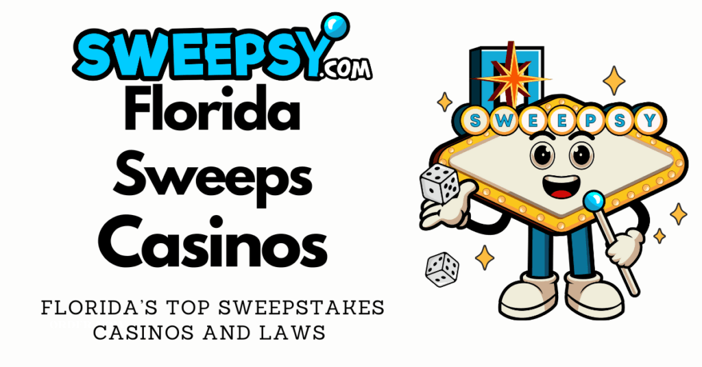 Florida Sweeps Casinos