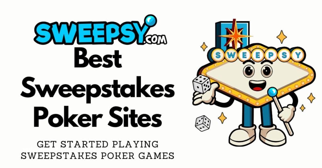 Best Sweepstakes Poker Sites