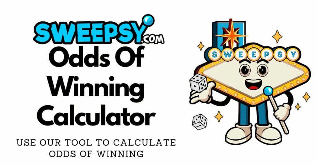 Odds Of Winning Calculator