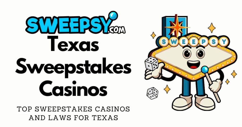 Texas Sweeps Casinos