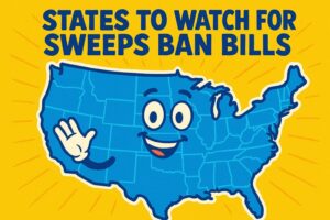 A cartoon representation of a map of the US with the phrase STATES TO WATCH FOR SWEEPS BAN BILLS above it using a vibrant, yellow, blue, and white color scheme.